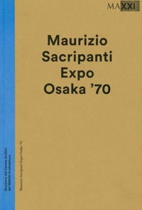 Immagine copertina libro Maurizio Sacripanti. Expo Osaka '70