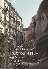 Immagine copertina libro Invisibile napoletano