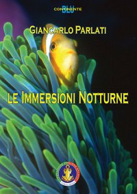 Immagine copertina libro Le immersioni notturne