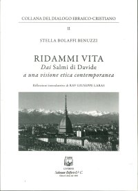 Immagine copertina libro Ridammi vita. Dai «Salmi di Davide» a una visione etica contemporanea