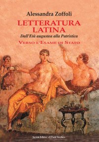 Immagine copertina libro Letteratura latina. Dall'età augustea alla patristica