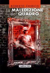 Immagine copertina libro La maledizione del quadro