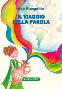 Immagine copertina libro Il viaggio della parola