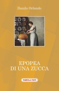 Immagine copertina libro Epopea di una zucca