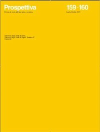 Immagine copertina libro Prospettiva. Rivista di Storia Dell'Arte Antica e Moderna. N. 159-160 - Luglio-Ottobre 2015