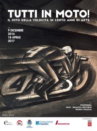 Immagine copertina libro Tutti in moto! Il mito della velocità in cento anni di arte. Catalogo della mostra (Pontedera, 9 dicembre 2016-18 aprile 2017). Ediz. illustrata