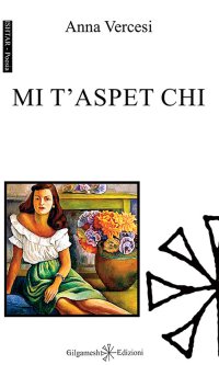 Immagine copertina libro Mi t'aspet chi. Con Libro in brossura