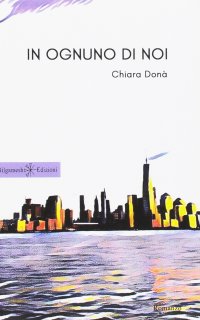 Immagine copertina libro In ognuno di noi. Con Libro in brossura