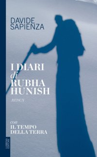 Immagine copertina libro I diari di Rubha Hunish. Con Il tempo della terra. Redux