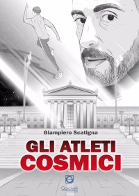 Immagine copertina libro Gli atleti cosmici
