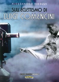 Immagine copertina libro Sull'eclettismo di Luigi Comencini