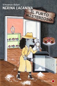 Immagine copertina libro Nerina Lacanina e il furto misterioso