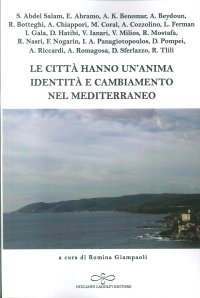 Immagine copertina libro Le città hanno un'anima: identità e cambiamento nel Mediterraneo