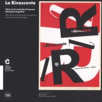 Immagine copertina libro La Rinascente. 100 anni di creatività d'impresa attraverso la grafica. Ediz. italiana e inglese