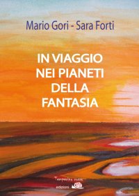 Immagine copertina libro In viaggio nei pianeti della fantasia