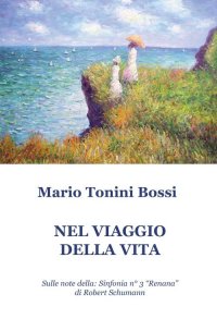 Immagine copertina libro Nel viaggio della vita