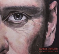 Immagine copertina libro Daniele Capecchi. Non avrai altro di noi
