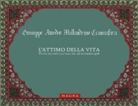 Immagine copertina libro L'attimo della vita. Pochi secondi all’alba del 28 dicembre 1908. Ediz. illustrata