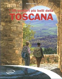 Immagine copertina libro I 50 sentieri più belli della Toscana