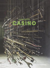 Immagine copertina libro Damián Ortega. Casino. Ediz. spagnola, inglese e italiana