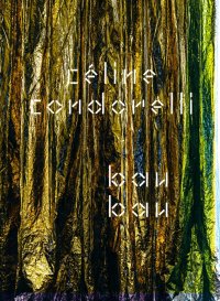 Immagine copertina libro Céline Condorelli: bau bau. Ediz. italiana e inglese