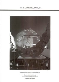 Immagine copertina libro Siate dono nel mondo. Catalogo della mostra. Ediz. illustrata