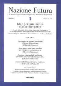 Immagine copertina libro Nazione futura. Rivista di approfondimento politico, economico e culturale. Idee per una nuova classe dirigente. Vol. 0: Primavera 2017