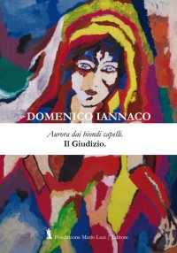 Immagine copertina libro Aurora dai biondi capelli. Il giudizio