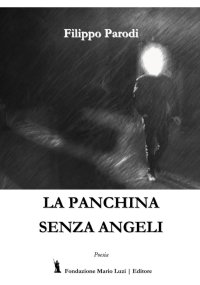 Immagine copertina libro La panchina senza angeli
