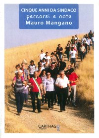 Immagine copertina libro Cinque anni da sindaco. Percorsi e note