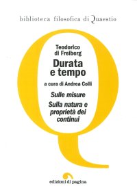 Immagine copertina libro Durata e tempo. Sulle misure. Sulla natura e proprietà dei continui