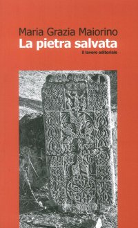 Immagine copertina libro La pietra salvata