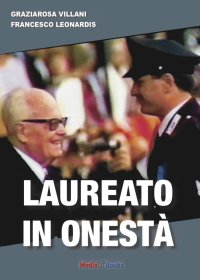 Immagine copertina libro Laureato in onestà