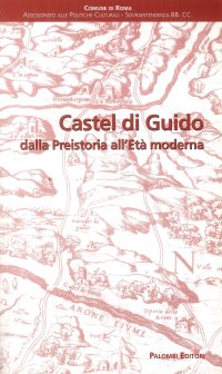 Immagine copertina libro Castel di Guido dalla preistoria all'età moderna