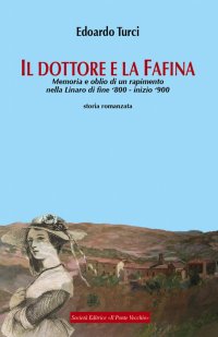 Immagine copertina libro Il dottore e la Fafina
