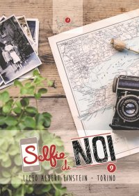 Immagine copertina libro Selfie di noi. Vol. 9: Liceo Albert Einstein Torino