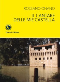 Immagine copertina libro Il cantare delle mie castella
