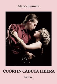 Immagine copertina libro Cuori in caduta libera