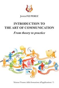Immagine copertina libro Introduction to the art of communication. From theory to practice