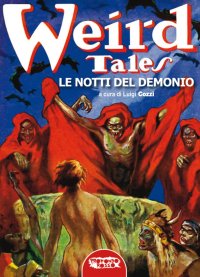 Immagine copertina libro Le notti del demonio. Weird Tales