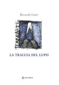 Immagine copertina libro La traccia del lupo. Racconto della valle Ura