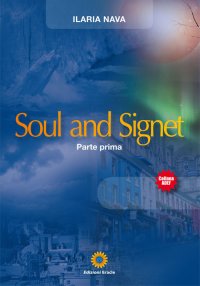 Immagine copertina libro Soul and Signet. Vol. 1