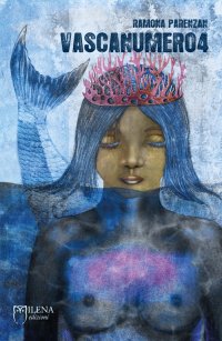 Immagine copertina libro Vascanumero4. Ediz. illustrata