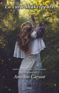 Immagine copertina libro La cura Shakespeare