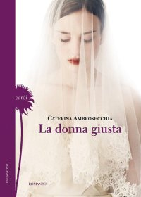 Immagine copertina libro La donna giusta