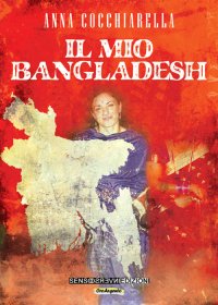 Immagine copertina libro Il mio Bangladesh