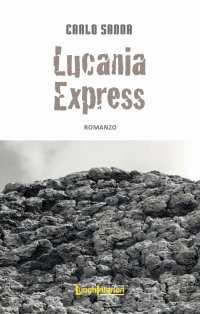 Immagine copertina libro Lucania Express