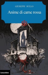 Immagine copertina libro Anime di carne rossa