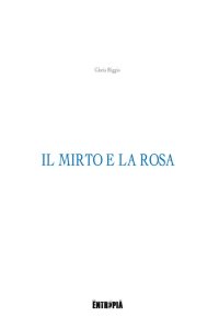 Immagine copertina libro Il mirto e la rosa