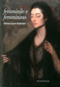 Immagine copertina libro Femminile e femminino. Donne a casa Andersen